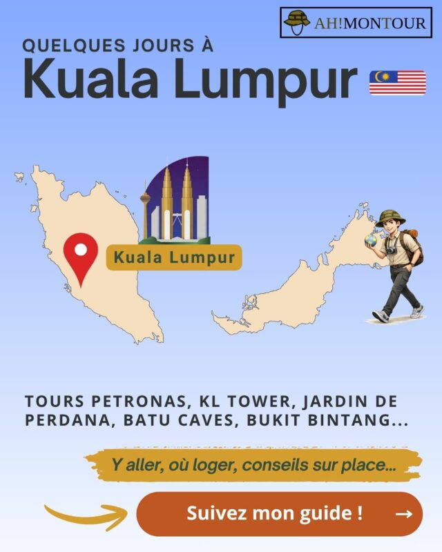 Découvrir mon guide pour préparer un séjour de quelques jours à Kuala Lumpur : Tours Petronas, KL Tower, jardin botanique de Perdana, Batu Caves, Bukit Bintang...